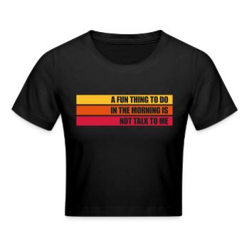 not talk to me - Cropped T-Shirt - black - Front - Marisol (170cm)