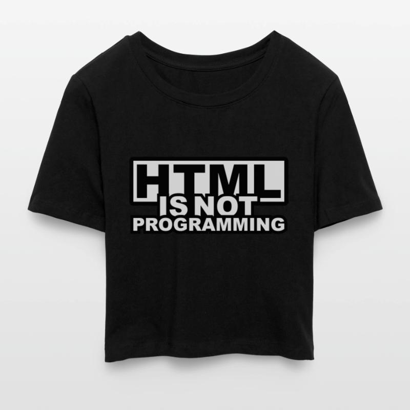 HTML est pas la programmation Crop top