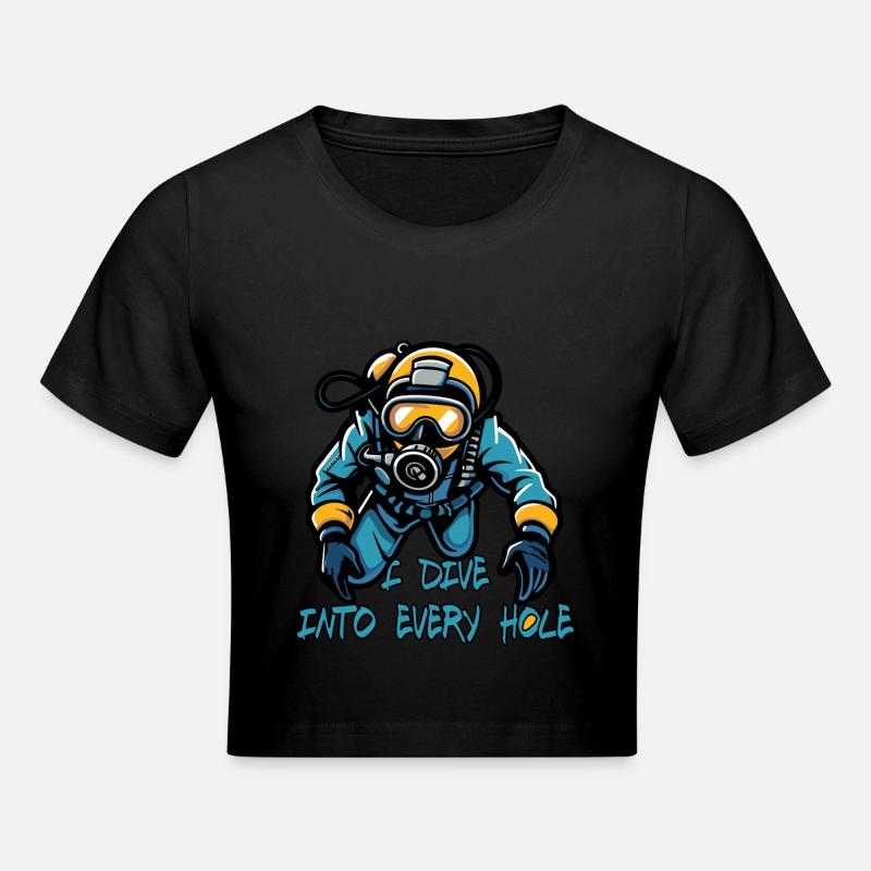 Cave Diving Scuba Diving Diver Every Hole - Cropped T-Shirt - black