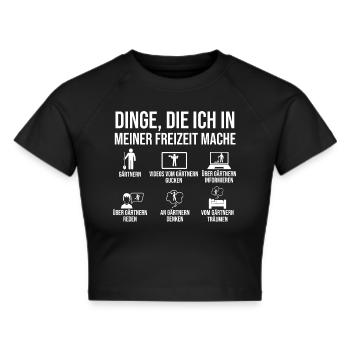 Hobbygärtner Garten Gärtner Gartenarbeit - Frauen Cropped T-Shirt - Schwarz - Vorne - Marisol (170cm)