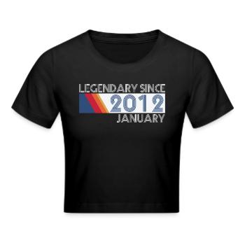 Retro SiFi Legendary since January 2012 - Born - Cropped T-Shirt - black - Front - Marisol (170cm)
