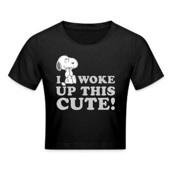 Peanuts Snoopy I Woke Up This Cute Lustiger Spruch - Frauen Cropped T-Shirt - Schwarz - Vorne - Marisol (170cm)