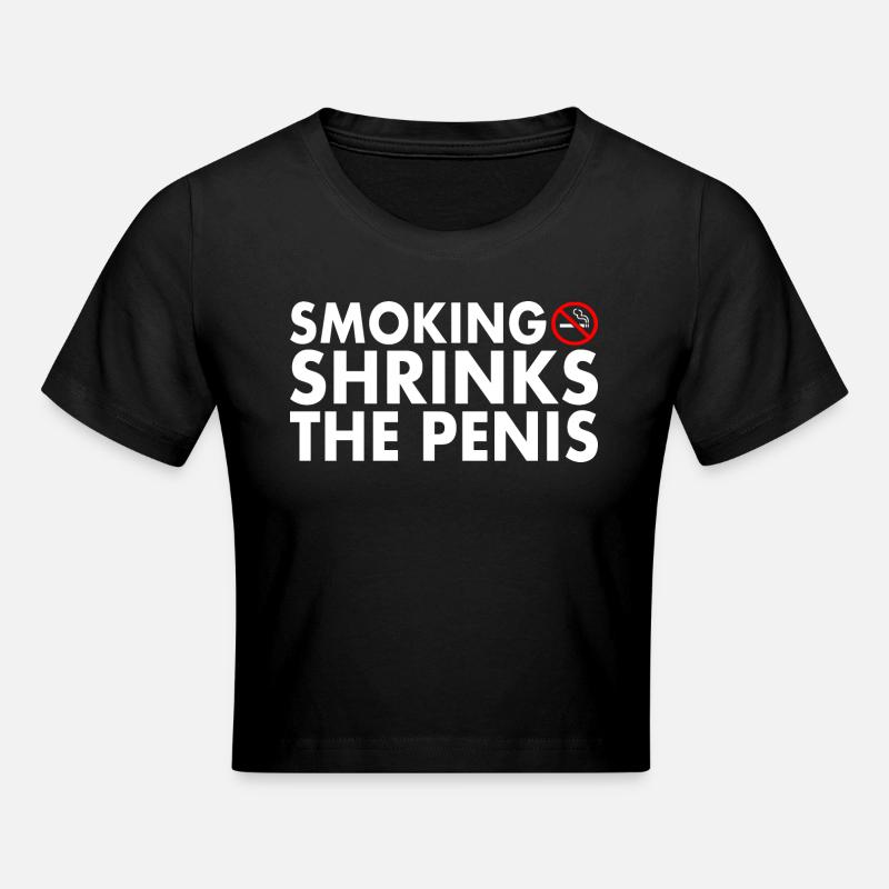 Smoking shrinks the penis - Croppad T-shirt - svart