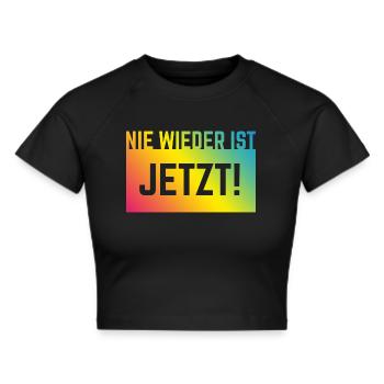 Never again is now! (Against the Right / Rainbow) - Cropped T-Shirt - black - Front - Marisol (170cm)