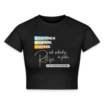Sommer Sonne Hitze ich schwitze in jeder Ritze fun - Frauen Cropped T-Shirt - Schwarz - Vorne - Marisol (170cm)