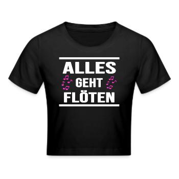 flöte musik klarinette "alles geht flöten" - Frauen Cropped T-Shirt - Schwarz - Vorne - Marisol (170cm)