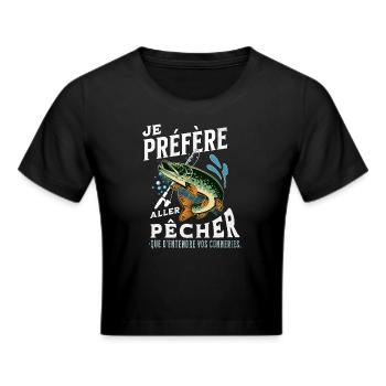 je préfère pêcher que d'entendre vos conneries - Crop top - noir - Devant - Marisol (170cm)