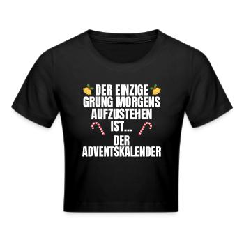 Lustiger Weihnachts Spruch - Frauen Cropped T-Shirt - Schwarz - Vorne - Marisol (170cm)
