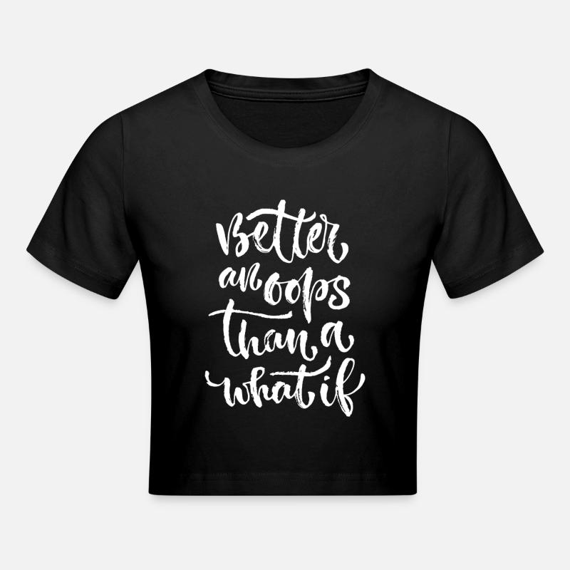 better an ooops - Crop top - noir