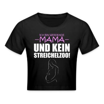Werdende Mama - kein Streichelzoo - Frauen Cropped T-Shirt - Schwarz - Vorne - Marisol (170cm)