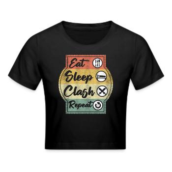 Eat Sleep Clash Repeat Vintage Gaming Clan Retro - Frauen Cropped T-Shirt - Schwarz - Vorne - Marisol (170cm)