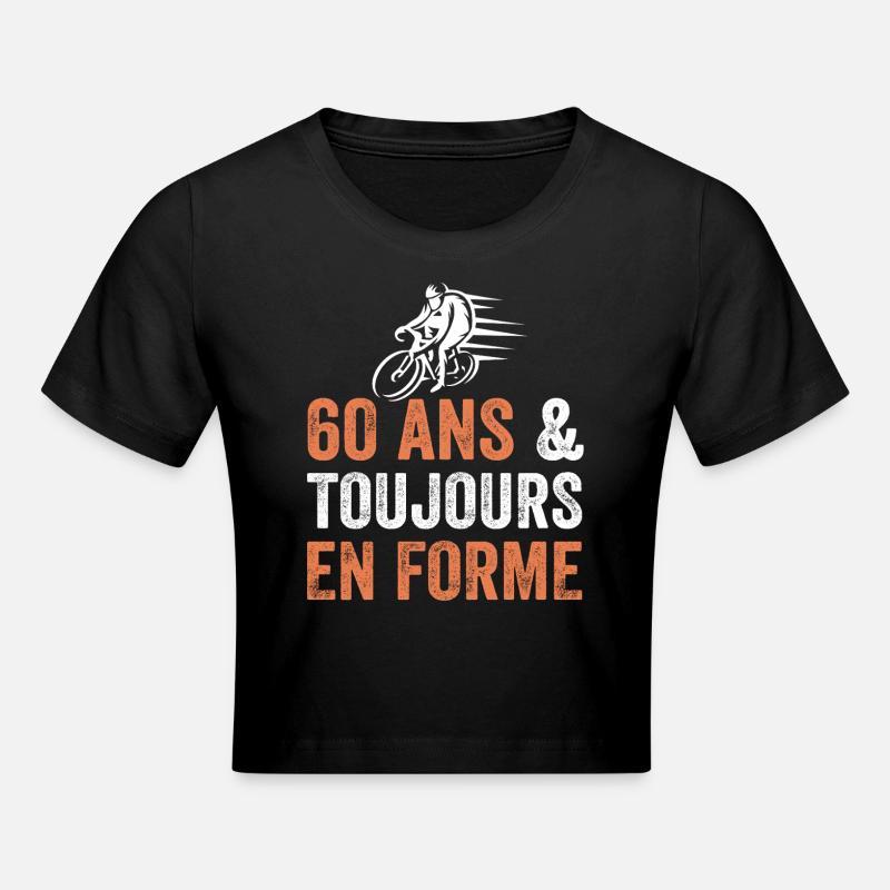 Cadeau anniversaire 60 ans Vélo - Crop top - noir
