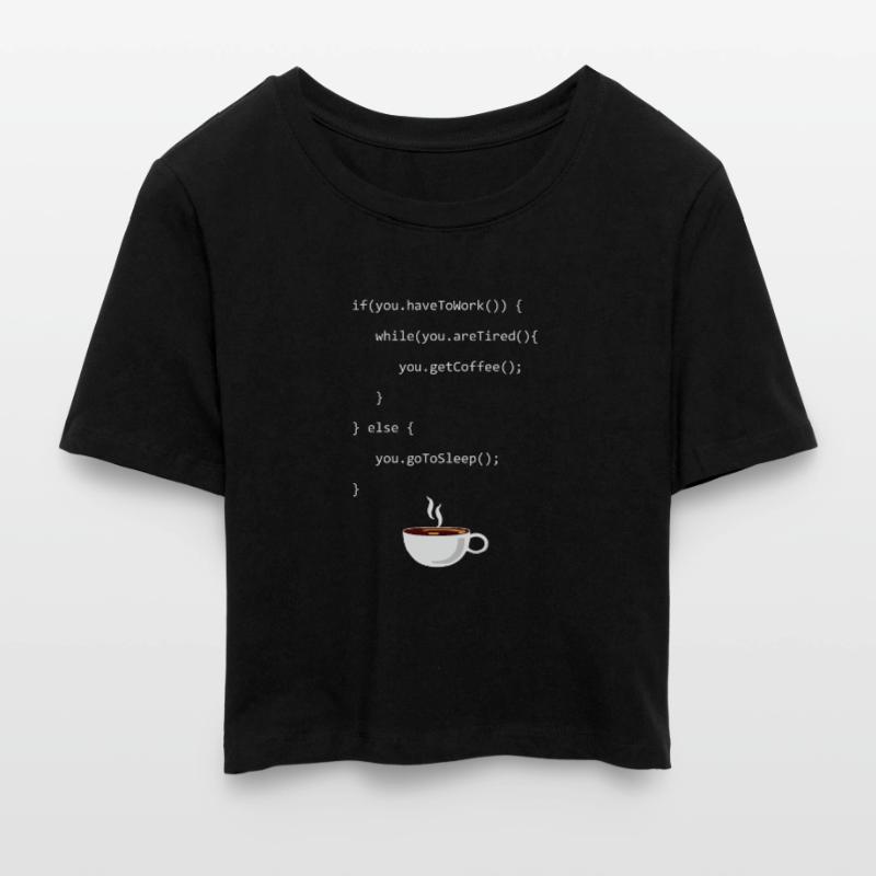 Programming Coffee Softwareingenieur Developer Frauen Cropped T-Shirt