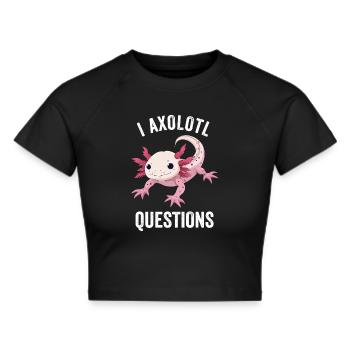I Axolotl Questions - Axolotldesign - Frauen Cropped T-Shirt - Schwarz - Vorne - Marisol (170cm)