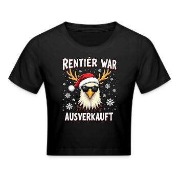 Rentier war ausverkauft Adler - Frauen Cropped T-Shirt - Schwarz - Vorne - Marisol (170cm)