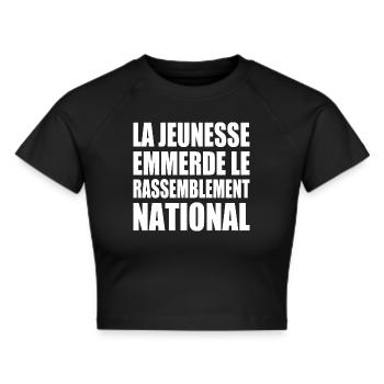The youth fucks the National Rally - Cropped T-Shirt - black - Front - Marisol (170cm)