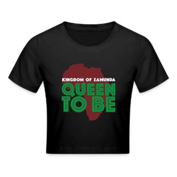 Coming To America Queen To Be - Cropped T-Shirt - black - Front - Marisol (170cm)