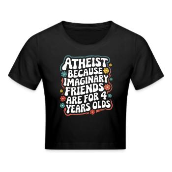 Atheismus Atheist Anti-Religion Agnostiker - Frauen Cropped T-Shirt - Schwarz - Vorne - Marisol (170cm)
