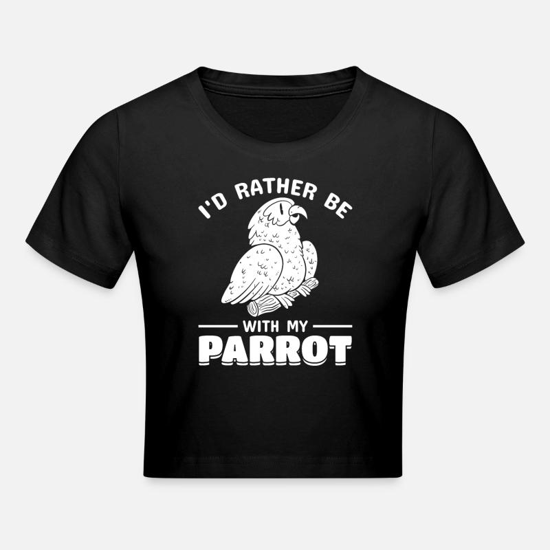Oiseau perroquet Je préfère être avec mon perroquet - Crop top - noir