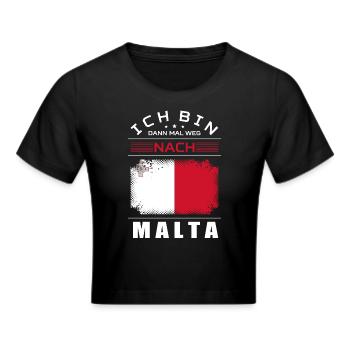 Ich Bin Dann Mal Weg Nach Malta Fahne Urlaub - Frauen Cropped T-Shirt - Schwarz - Vorne - Marisol (170cm)