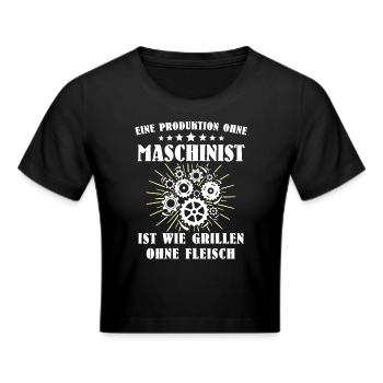 Maschinist Sprüche Maschinisten - Frauen Cropped T-Shirt - Schwarz - Vorne - Marisol (170cm)