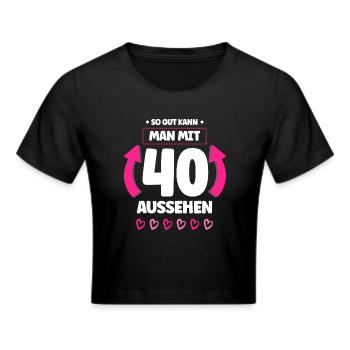 Vor 40 Jahren war ich mal der schnellste 40. - Frauen Cropped T-Shirt - Schwarz - Vorne - Marisol (170cm)