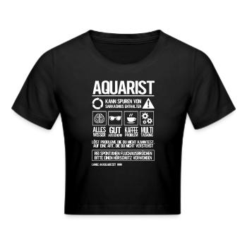 Aquarianer Aquarist - Frauen Cropped T-Shirt - Schwarz - Vorne - Marisol (170cm)