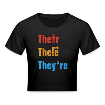 Their There They're English Teacher Grammar - Frauen Cropped T-Shirt - Schwarz - Vorne - Marisol (170cm)