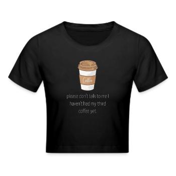 Kaffee - Frauen Cropped T-Shirt - Schwarz - Vorne - Marisol (170cm)