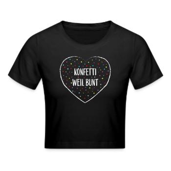 Konfetti Kölner Karneval Fasnacht Fastelovend - Frauen Cropped T-Shirt - Schwarz - Vorne - Marisol (170cm)