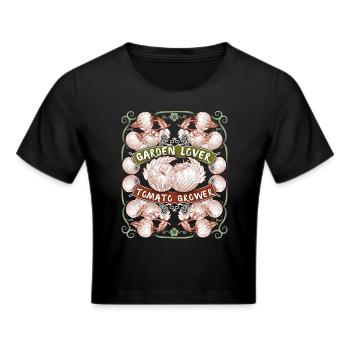 Tomaten, Gemüsegarten, Spruch Gärtner - Frauen Cropped T-Shirt - Schwarz - Vorne - Marisol (170cm)