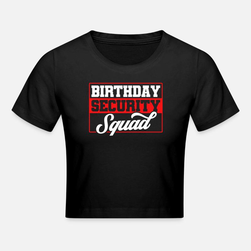 Escouade de sécurité d’anniversaire - Crop top - noir