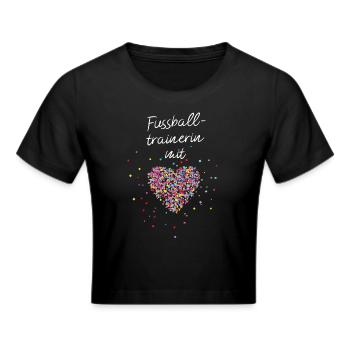 Fußballtrainerin mit Herz Trainerin Fußballerin - Frauen Cropped T-Shirt - Schwarz - Vorne - Marisol (170cm)