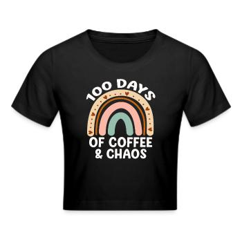 100 days of coffee and chaos rainbow Funny - Cropped T-Shirt - black - Front - Marisol (170cm)