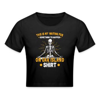 Oak Island Schatzsuche Geheimnis Von Oak Island - Frauen Cropped T-Shirt - Schwarz - Vorne - Marisol (170cm)