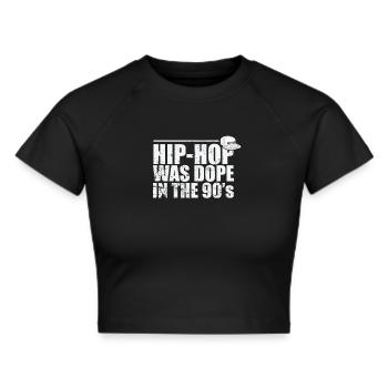 Hip-Hop was Cool in the 90's Musikrichtung - Frauen Cropped T-Shirt - Schwarz - Vorne - Marisol (170cm)