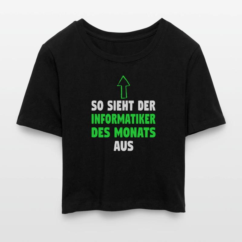 Informatik Computer Programmierer Entwickler Coder Frauen Cropped T-Shirt