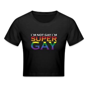 I'm not gay I'm super gay - Cropped T-Shirt - black - Front - Marisol (170cm)