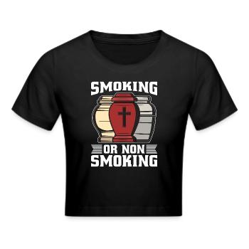 Embalmer Smoking Or Non Smoking Funeral Embalmers - Cropped T-Shirt - black - Front - Marisol (170cm)