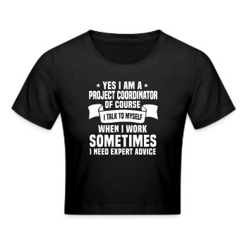 Funny project coordinator saying - Cropped T-Shirt - black - Front - Marisol (170cm)