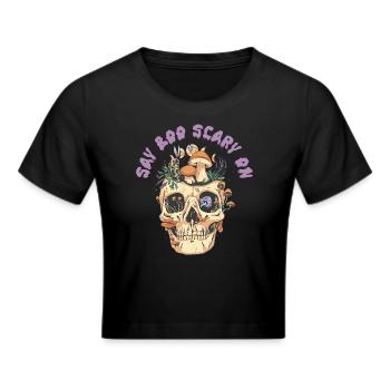 Sag Buh gruselig an lustigem Halloween - Frauen Cropped T-Shirt - Schwarz - Vorne - Marisol (170cm)