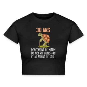 30 ans tortue anniversaire doucement vite ralenti - Crop top - noir - Devant - Marisol (170cm)