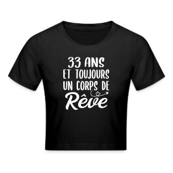 33 ans et toujours un corps de rêve - Cadeau 33ans - Crop top - noir - Devant - Marisol (170cm)