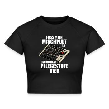 Pflegestufe 4 Tontechniker Toningenieur Tonmeister - Frauen Cropped T-Shirt - Schwarz - Vorne - Marisol (170cm)