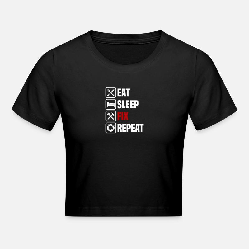 Eating, sleeping, fixing, repeating - Cropped T-Shirt - black