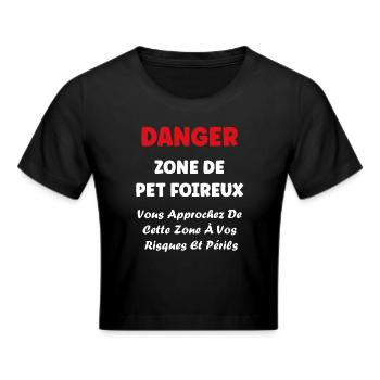 Danger zone de prout - Crop top - noir - Devant - Marisol (170cm)