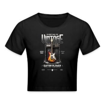I'm Not Old I'm Vintage Retro 1990 Guitar Player - Cropped T-Shirt - black - Front - Marisol (170cm)