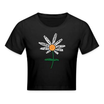 Teacher Life - Teach Love Inspire Teachers - Cropped T-Shirt - black - Front - Marisol (170cm)