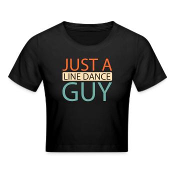 Line Dance Just A Line Dance Guy - Frauen Cropped T-Shirt - Schwarz - Vorne - Marisol (170cm)