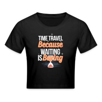 Zeitreise-sci-fi-enthusiast Und Zeitmaschine - Frauen Cropped T-Shirt - Schwarz - Vorne - Marisol (170cm)